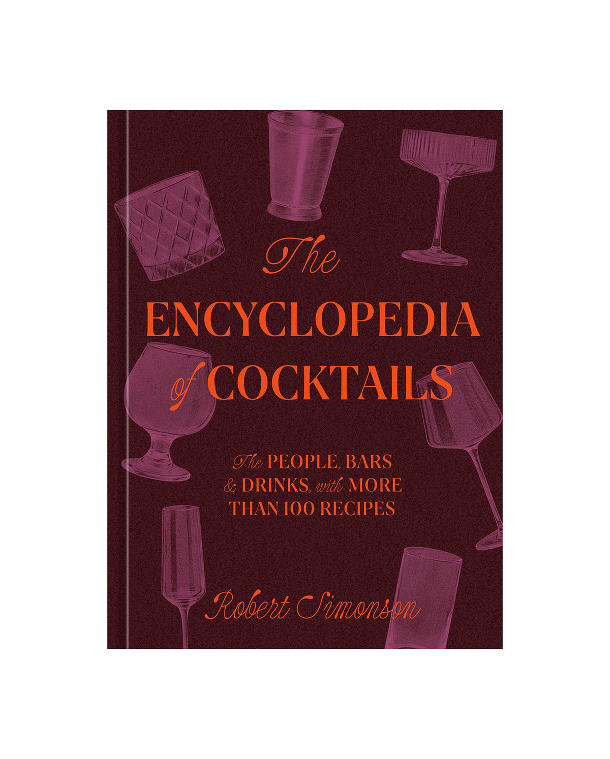 Encyclopedia Of Cocktails